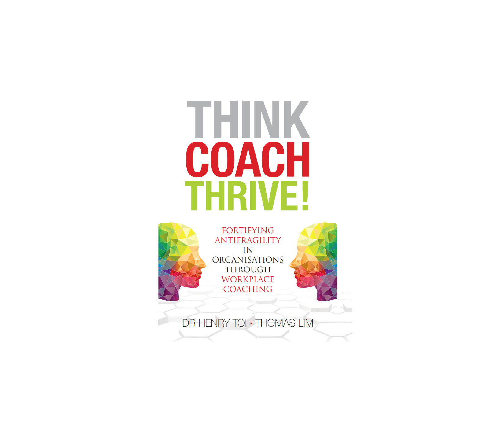 How to do Workplace Coaching – Think.Coach.Thrive!